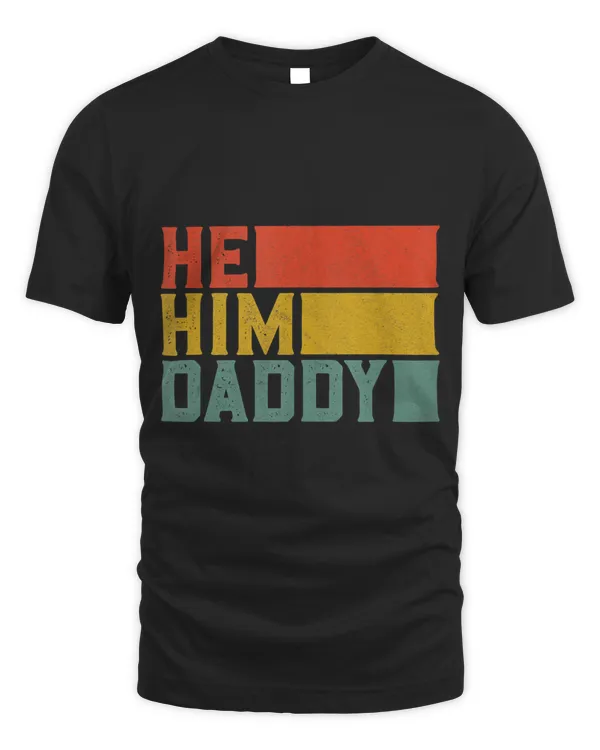 Daddy Lover Valentine Quote Funny He Him Daddy Tank Top