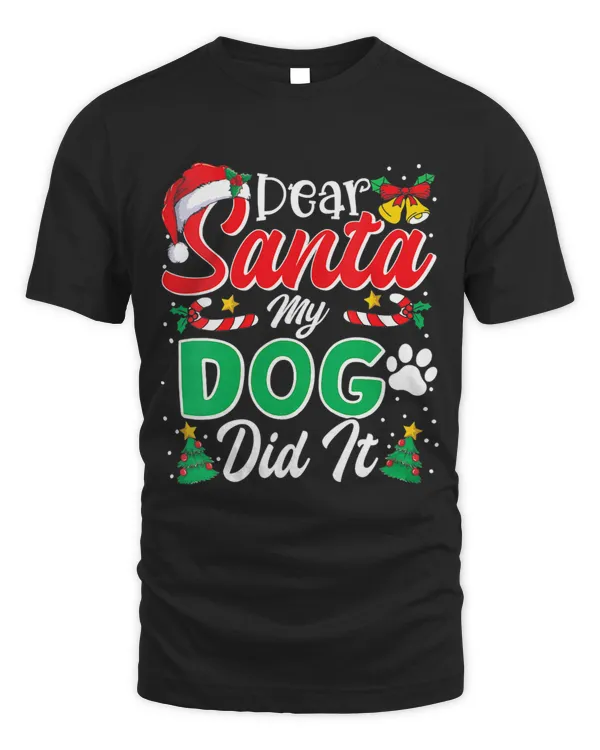 Dear Santa My Dog Did It Funny Christmas Dog Lover Pajama