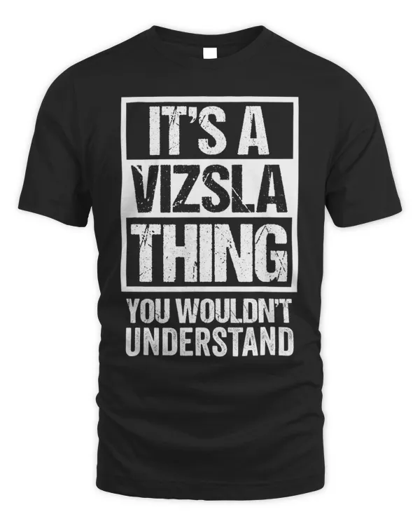 Funny Vizsla Parent Quote Dog Lover