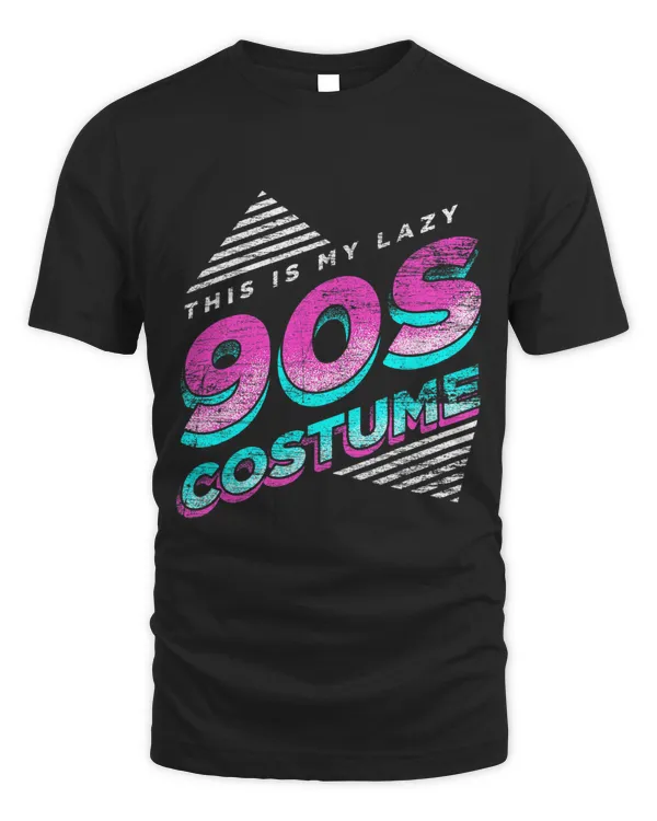 This Is My Lazy 90s Costume Party 1990s Retro Nineties