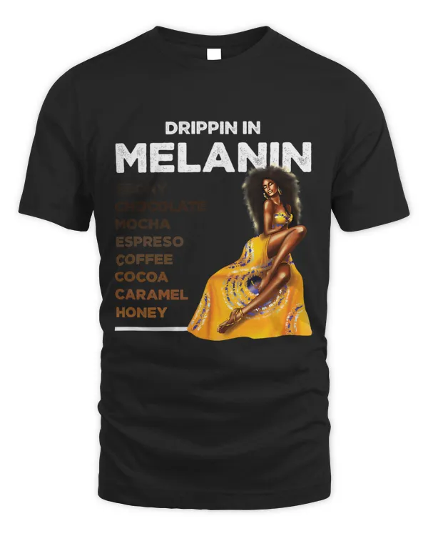 Drippin In Melanin Juneteenth Black History Month