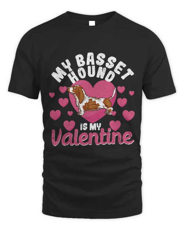 My Basset Hound Is My Valentine Pet Valentines Day Dog Lover