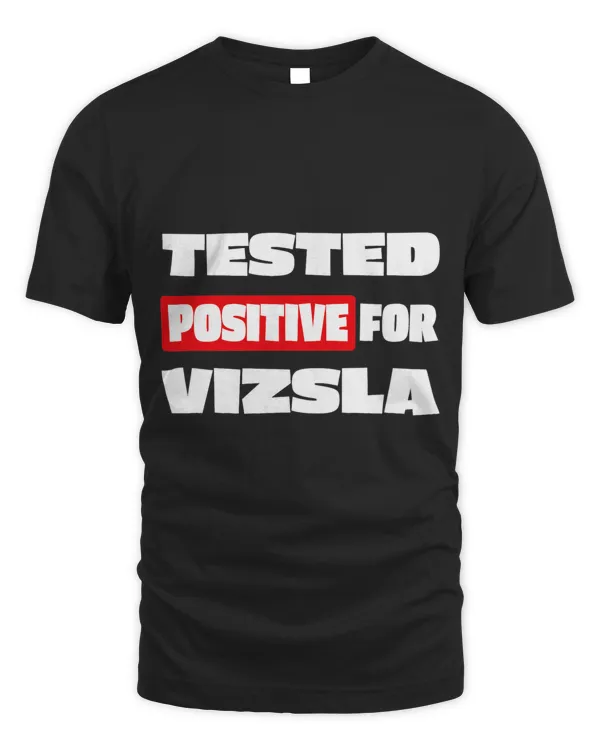 Tested Positive For Vizsla