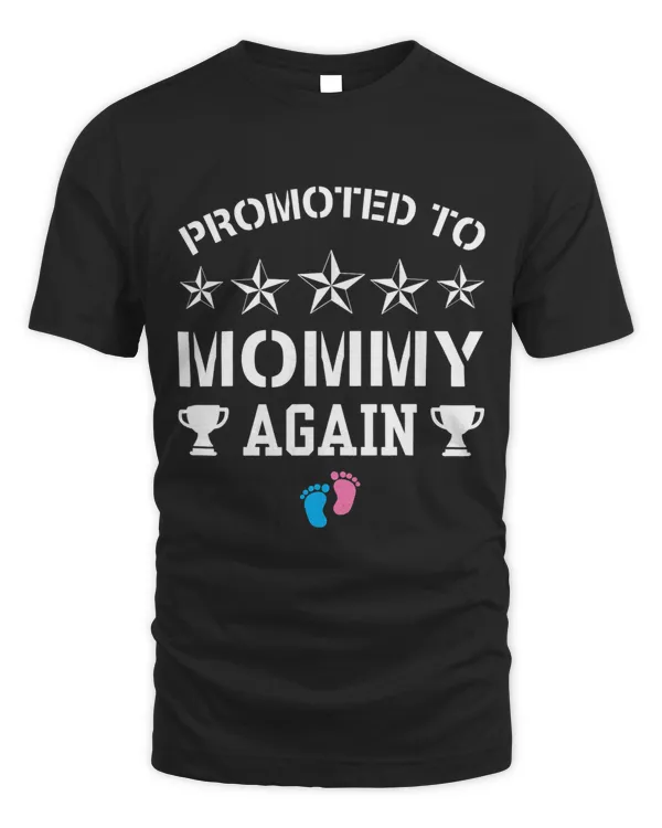 Funny Promoted To Mommy Again Gender Reveal Pink Or Blue