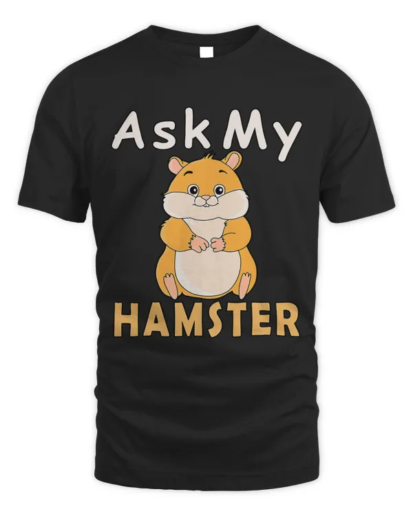 Ask My Hamster Funny Hamster