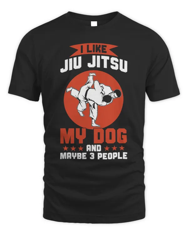 Brazilian Jiu Jitsu Funny I Like Jiu Jitsu My Dog