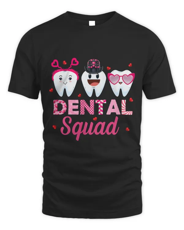 Dental Squad Dental Life Dentist Funny Tooth Valentines Day
