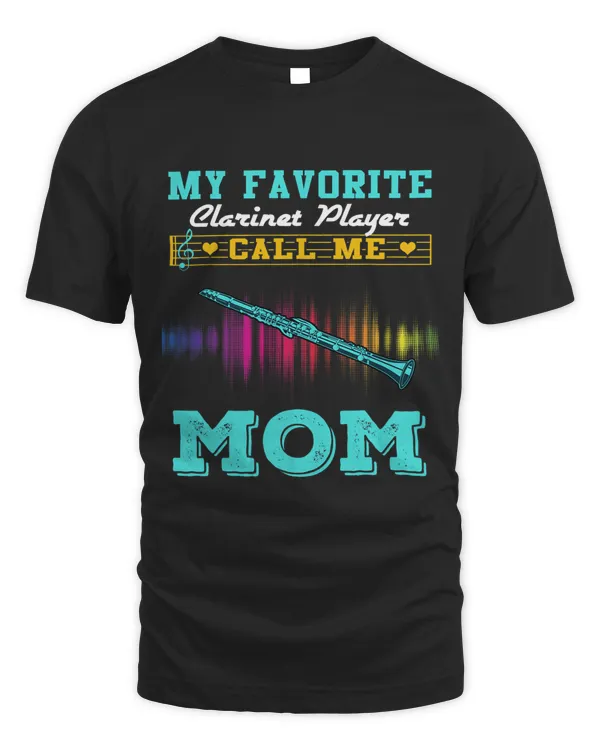 Bass Clarinet Player Call Me Mom Favorite Band Musician Fan