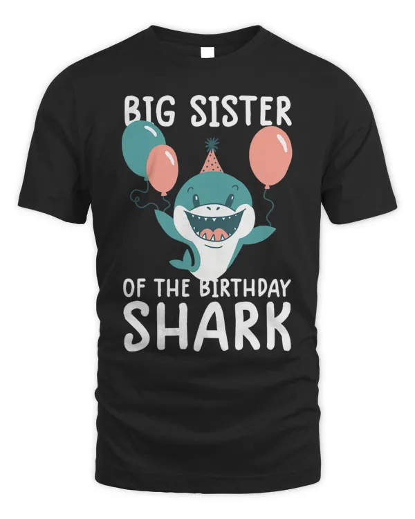 Big Sister of the birthday shark birthday family matching