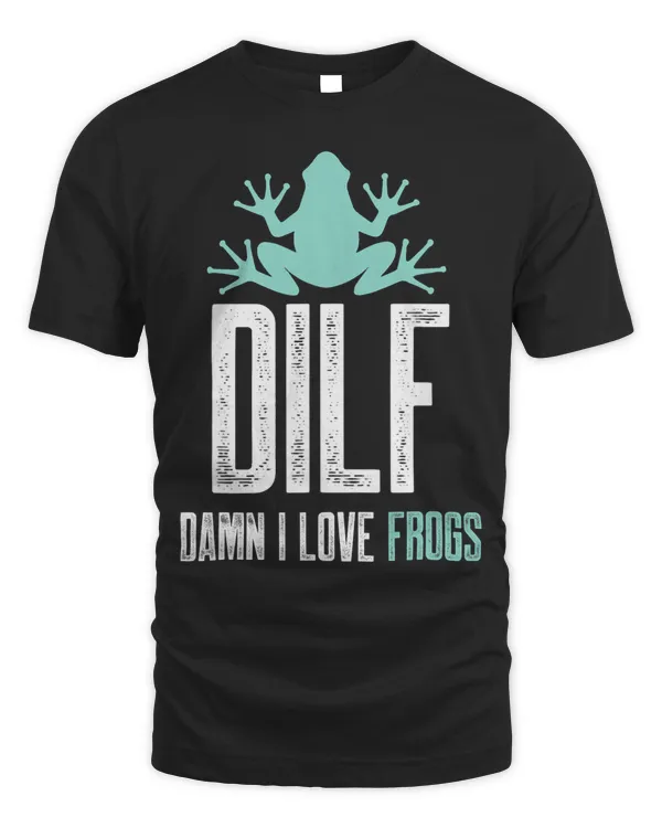 DILFDamn I Love Frogs Funny Saying FrogAmphibian Lovers