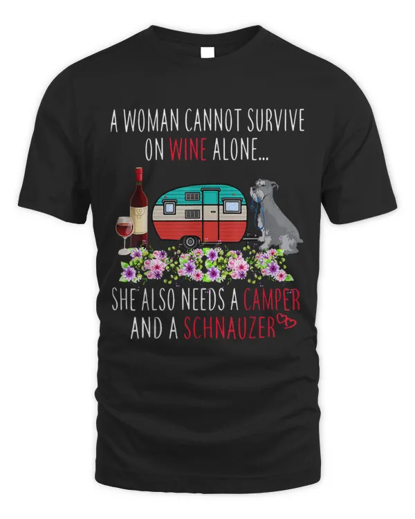 Fun A Woman Cannot Survive On Wine Alone She Needs A Camper