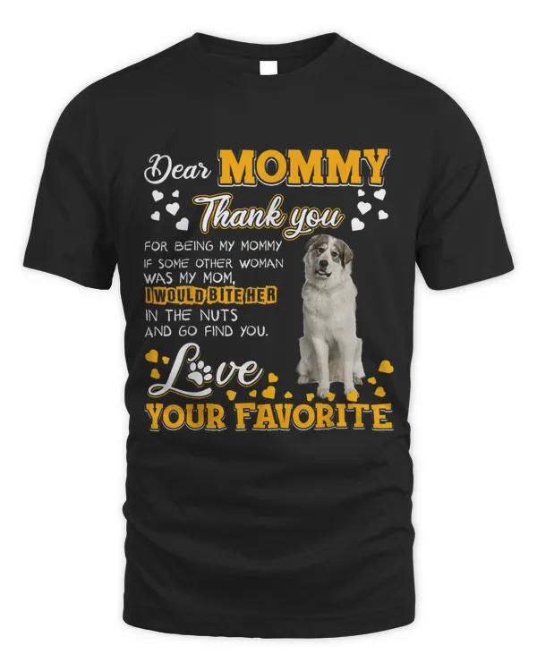 Great Pyrenees Dear Mommy Thank You For Being My Mommy