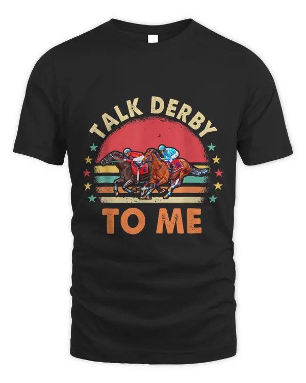 Derby Day Party Talk Derby To Me Horsing Race Funny Retro