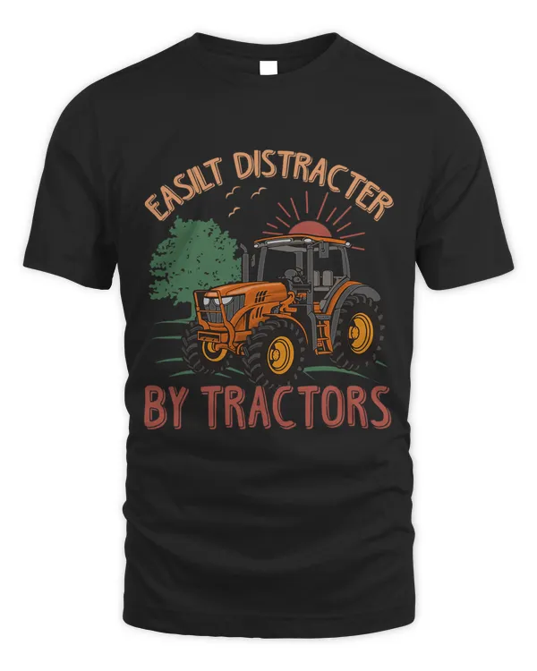 Funny Farming Quote Gift Easily Distracted By Tractors