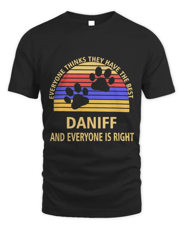Everyone Thinks They Have The Best Daniff Dog Lover