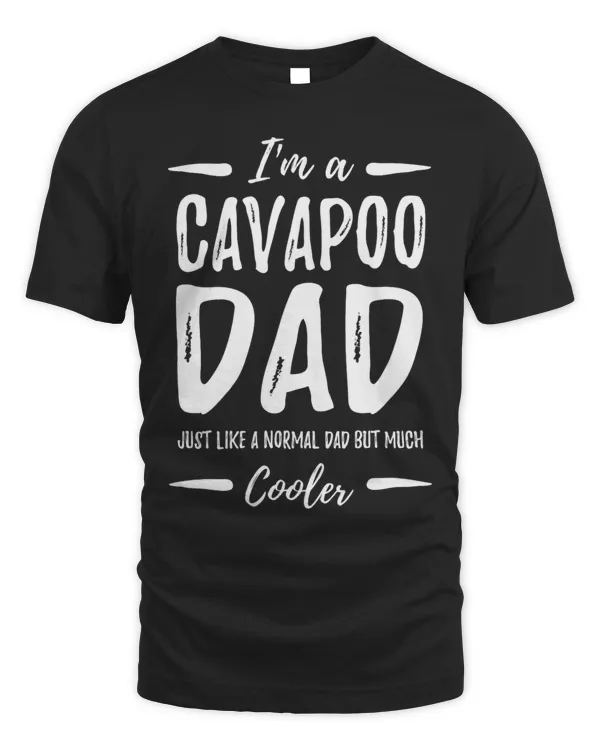 Cool Cavapoo Dog Dad Funny Dog Lover Gift Idea