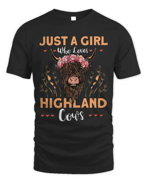 Just A Girl Who Loves Highland Cows