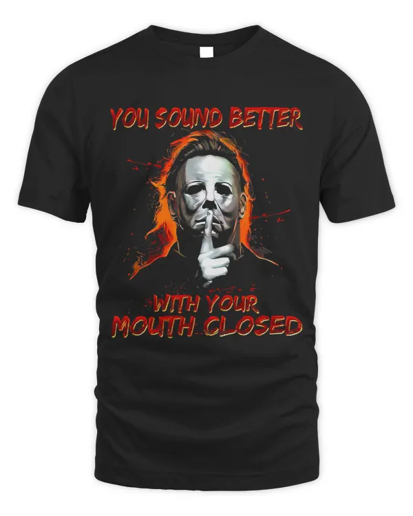 Mens You Sound Better With Your Mouth Closed Man Shirt29