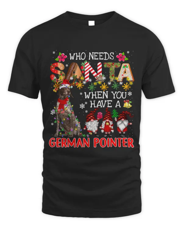 Who Needs Santa When You Have A German Pointer Santa Dog272
