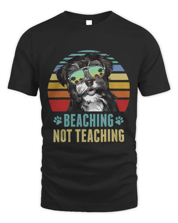 Beaching not Teaching Funny Havanese Dog Teacher Summer T-Shirt