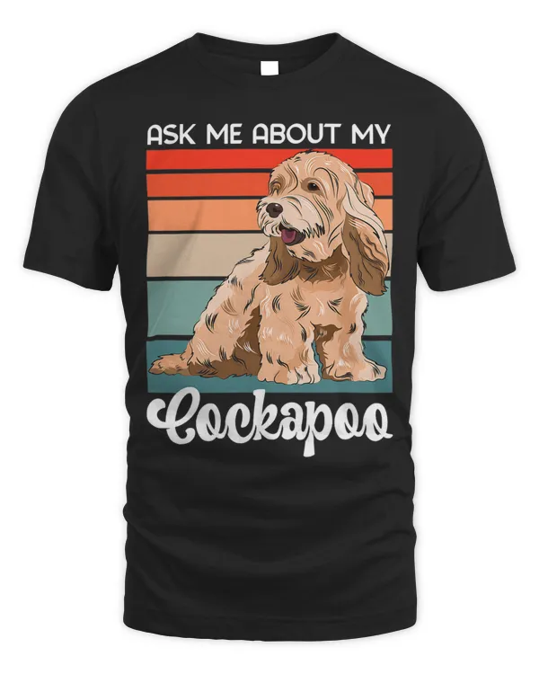 Cockapoo Dog Owner Retro Ask Me About My Cockapoo