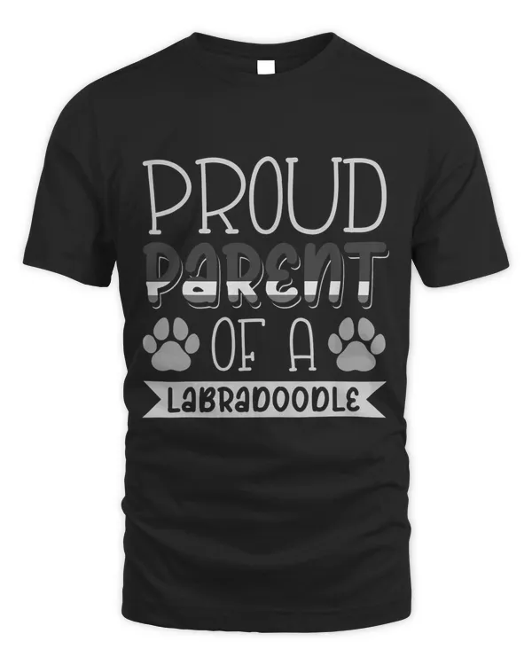 Proud Parent Of A Labradoodle Dog