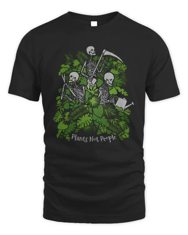 Plants Not People Shirt