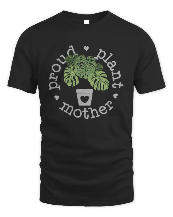 Proud Plant Mother