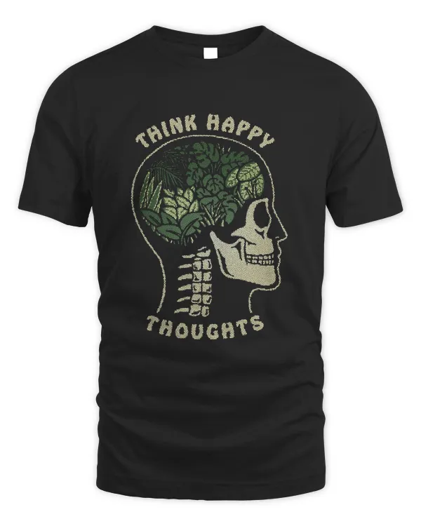 Think Happy Thoughts