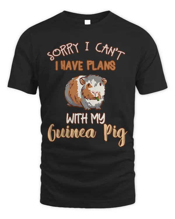 Funny Sorry I Have Plans With My Guinea Pig Designs 2