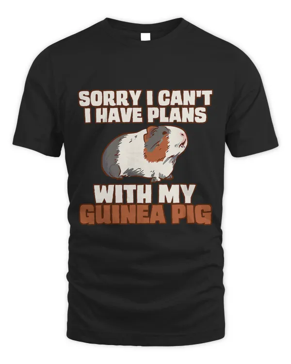 Funny Sorry I Have Plans With My Guinea Pig Designs 3