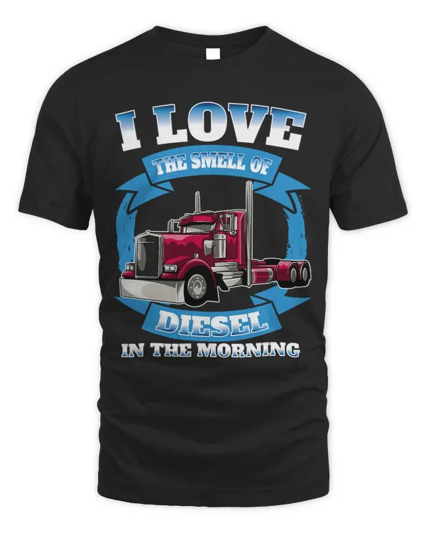 I Love the Smell of Diesel in the Morning 1