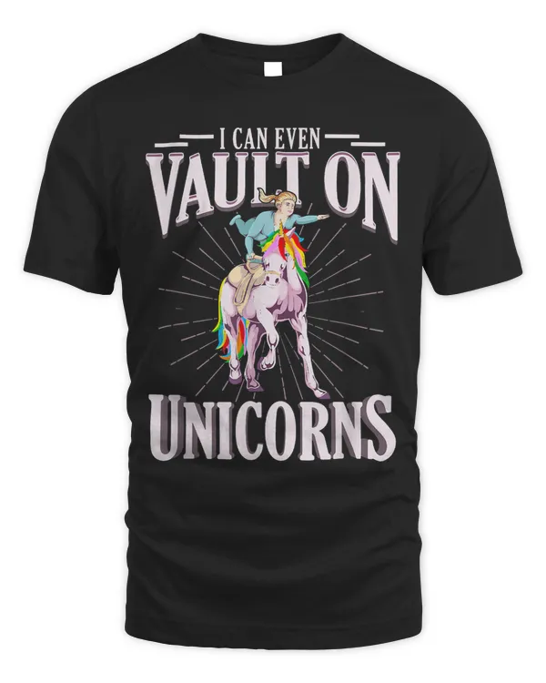 I love vaulting. I can even vault on Unicorns!