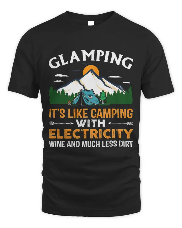 Glampings like camping with electricity wine and much