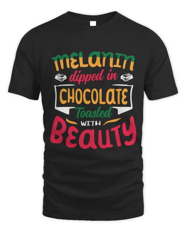 Melanin Dipped in Chocolate Toasted With Beauty Chocolate