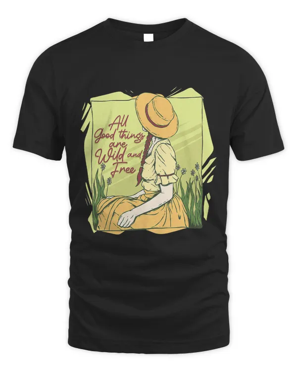 Everything Is Wild and Free Cottagecore Girl Goblincore 362