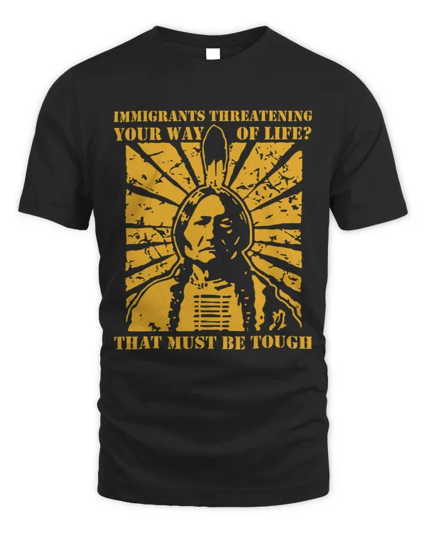 IMMIGRANTS THREATENING YOUR WAY OF. LIFES NATIVE. 388