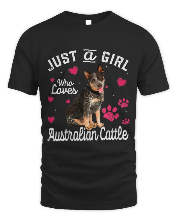 Cute Just A Girl Who Loves Australian Cattle Dog Lover189