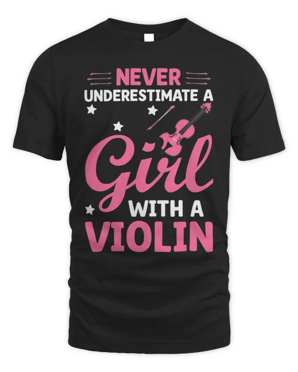 Never Underestimate A Girl With A Violin Violinist 253