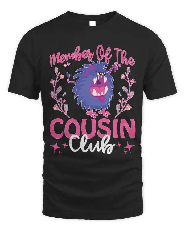 Member Of The Cousin Club Monster 83