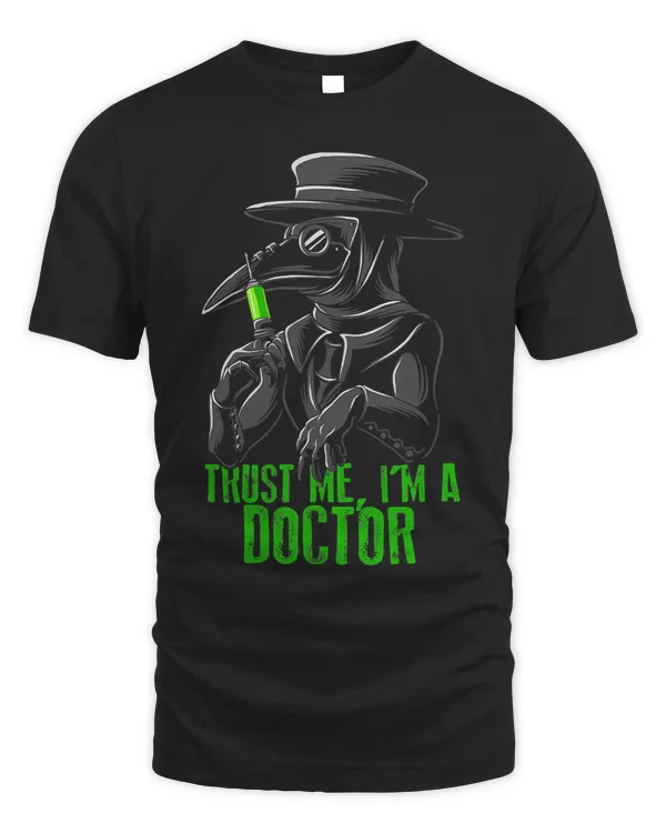 Trust Me Im A Doctor Goth Medieval Plague Doctor 610
