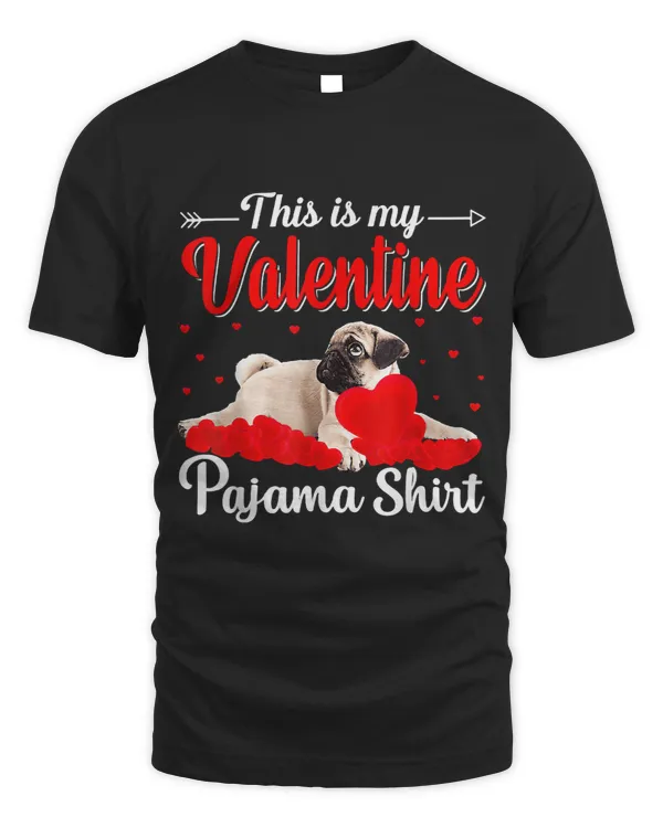 This Is My Valentine Pajama Shirt Valentines Day Dog Lovers