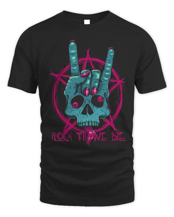 Rock Til We Die Rock On Skeleton Hand Rock and Roll Punk Emo 695