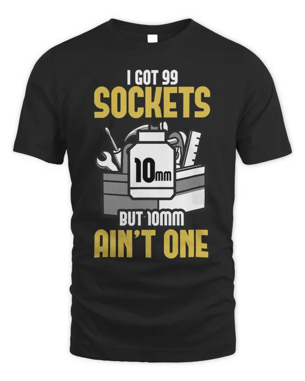 I Got Sockets But mm Ain´t One