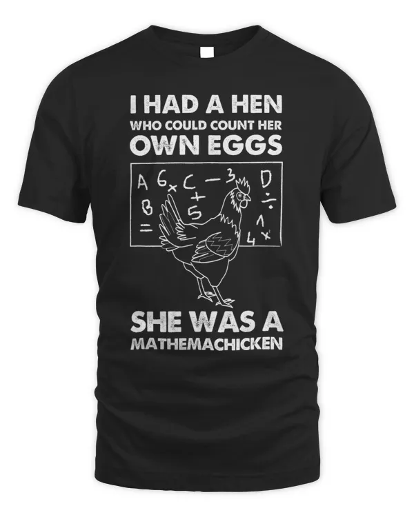 I Had A Hen Who Could Count Her Own Eggs Funny Chicken Lover 1