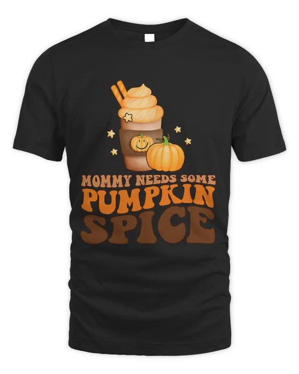 Mommy Needs Some Pumpkin Spice721