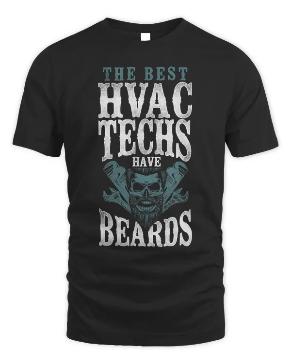 HVAC Technician Tech Beard Vintage The Best Hvac Techs Have