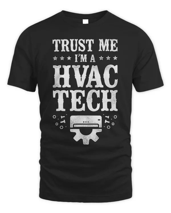 HVAC Technician Tech Vintage Trust Me Im A Hvac Tech