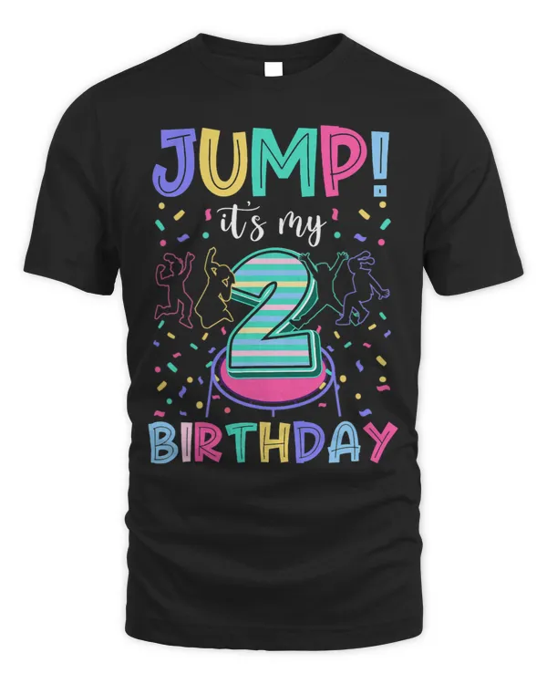 Jump Its My 2nd Birthday Jumper 2 Years Old Jumping Lover