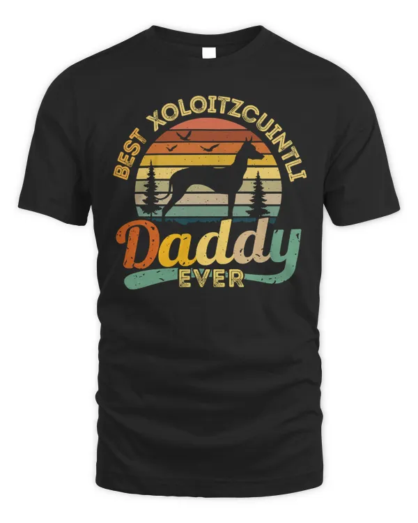 Dog Best Xoloitzcuintli Daddy Ever Retro Vintage 482 paws
